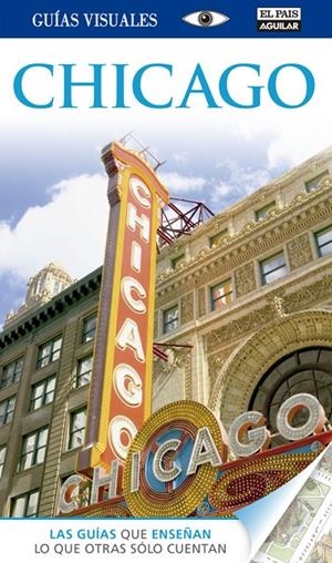 CHICAGO (GUÍAS VISUALES 2014) | 9788403514300 | VARIOS AUTORES | Llibreria Online de Banyoles | Comprar llibres en català i castellà online