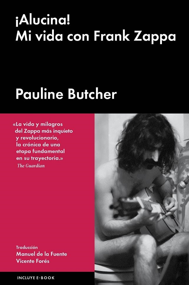 ¡ALUCINA! MI VIDA CON FRANK ZAPPA | 9788416420667 | BUTCHER, PAULINE | Llibreria L'Altell - Llibreria Online de Banyoles | Comprar llibres en català i castellà online - Llibreria de Girona