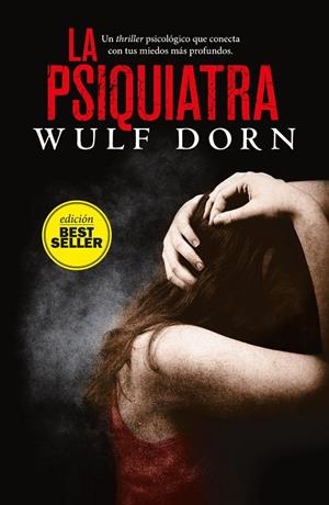 LA PSIQUIATRA | 9788416261987 | DORN, WULF | Llibreria L'Altell - Llibreria Online de Banyoles | Comprar llibres en català i castellà online - Llibreria de Girona