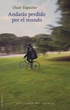 ANDARÁS PERDIDO POR EL MUNDO | 9788415374930 | OSCAR ESQUIVIAS | Llibreria L'Altell - Llibreria Online de Banyoles | Comprar llibres en català i castellà online - Llibreria de Girona