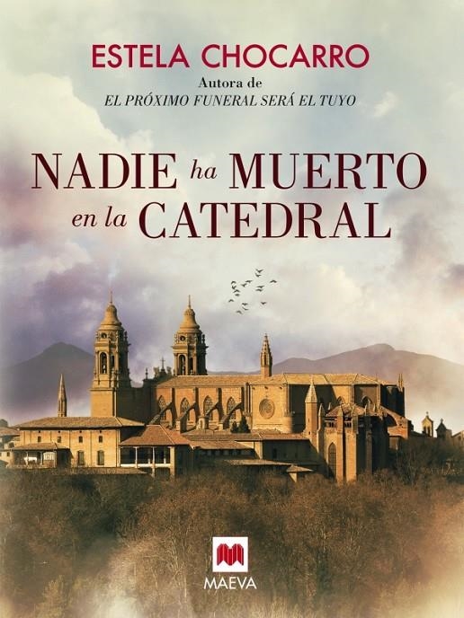 NADIE HA MUERTO EN LA CATEDRAL | 9788416363612 | CHOCARRO, ESTELA | Llibreria L'Altell - Llibreria Online de Banyoles | Comprar llibres en català i castellà online - Llibreria de Girona