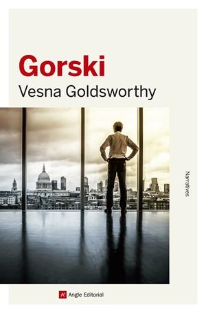 GORSKI | 9788416139972 | GOLDSWORTHY, VESNA | Llibreria L'Altell - Llibreria Online de Banyoles | Comprar llibres en català i castellà online - Llibreria de Girona