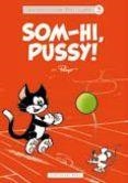 SOM-HI, PUSSY! | 9788416587032 | PEYO | Llibreria L'Altell - Llibreria Online de Banyoles | Comprar llibres en català i castellà online - Llibreria de Girona