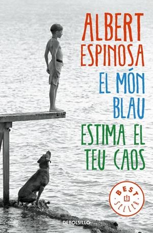 EL MÓN BLAU. ESTIMA EL TEU CAOS | 9788466329828 | ESPINOSA, ALBERT | Llibreria L'Altell - Llibreria Online de Banyoles | Comprar llibres en català i castellà online - Llibreria de Girona