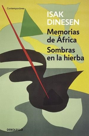 MEMORIAS DE ÁFRICA / SOMBRAS EN LA HIERBA | 9788466330039 | DINESEN, ISAK | Llibreria L'Altell - Llibreria Online de Banyoles | Comprar llibres en català i castellà online - Llibreria de Girona
