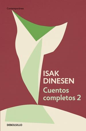 CUENTOS COMPLETOS 2 | 9788466332453 | DINESEN, ISAK | Llibreria L'Altell - Llibreria Online de Banyoles | Comprar llibres en català i castellà online - Llibreria de Girona