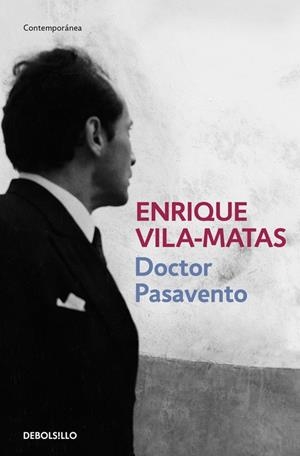 DOCTOR PASAVENTO | 9788466329866 | VILA-MATAS,ENRIQUE | Llibreria Online de Banyoles | Comprar llibres en català i castellà online