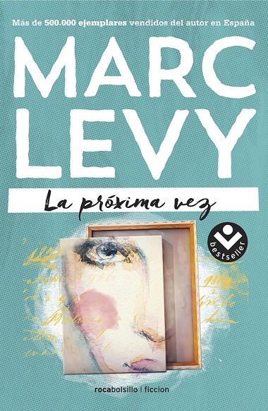 LA PRÓXIMA VEZ | 9788416240500 | LEVY, MARC | Llibreria Online de Banyoles | Comprar llibres en català i castellà online
