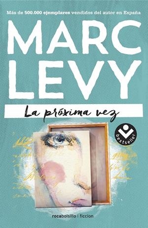 LA PRÓXIMA VEZ | 9788416240500 | LEVY, MARC | Llibreria L'Altell - Llibreria Online de Banyoles | Comprar llibres en català i castellà online - Llibreria de Girona