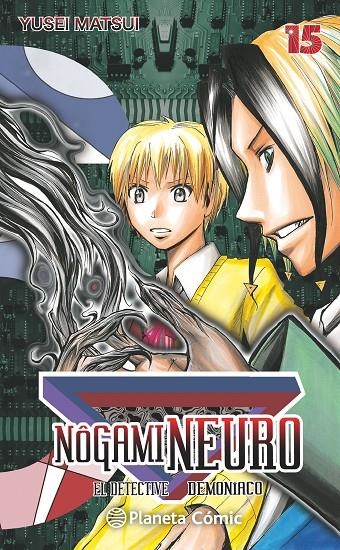 NOGAMI NEURO 15 | 9788416476435 | MATSUI, YUSEI | Llibreria L'Altell - Llibreria Online de Banyoles | Comprar llibres en català i castellà online - Llibreria de Girona