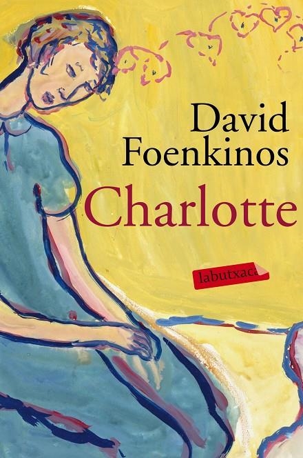CHARLOTTE | 9788416334933 | DAVID FOENKINOS | Llibreria L'Altell - Llibreria Online de Banyoles | Comprar llibres en català i castellà online - Llibreria de Girona