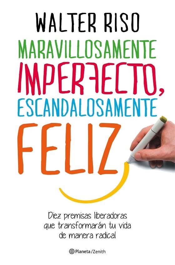 MARAVILLOSAMENTE IMPERFECTO, ESCANDALOSAMENTE FELIZ | 9788408151951 | RISO, WALTER | Llibreria L'Altell - Llibreria Online de Banyoles | Comprar llibres en català i castellà online - Llibreria de Girona