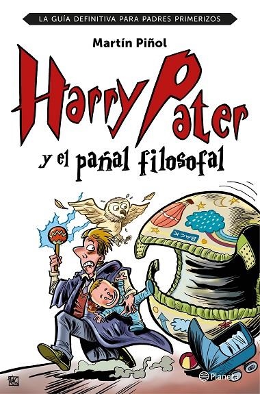 HARRY PATER Y EL PAÑAL FILOSOFAL | 9788408152026 | PIÑOL, MARTÍN | Llibreria Online de Banyoles | Comprar llibres en català i castellà online