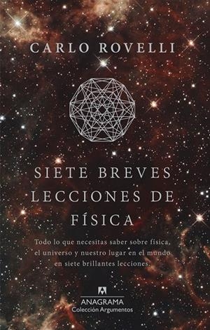 SIETE BREVES LECCIONES DE FÍSICA | 9788433964007 | CARLO ROVELLI | Llibreria Online de Banyoles | Comprar llibres en català i castellà online
