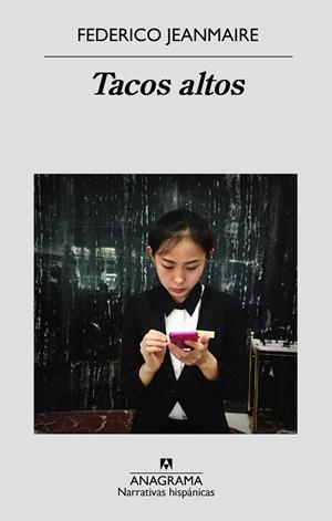 TACOS ALTOS | 9788433998095 | JEANMAIRE FEDERICO  | Llibreria Online de Banyoles | Comprar llibres en català i castellà online