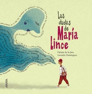LAS DUDAS DE MARÍA LINCE | 9788469808665 | DE LA JARA, FÁTIMA | Llibreria L'Altell - Llibreria Online de Banyoles | Comprar llibres en català i castellà online - Llibreria de Girona