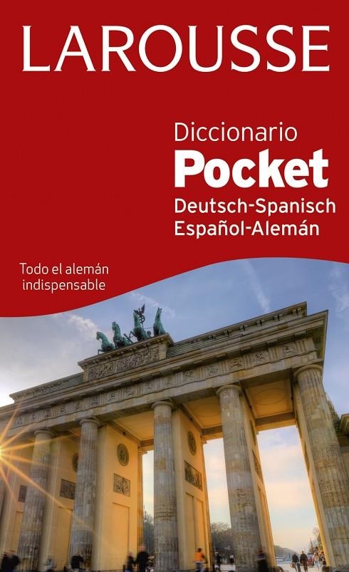 DICCIONARIO POCKET ESPAÑOL-ALEMÁN / DEUTSH-SPANISCH | 9788416368815 | LAROUSSE EDITORIAL | Llibreria Online de Banyoles | Comprar llibres en català i castellà online