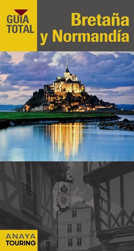 BRETAÑA Y NORMANDÍA | 9788499357638 | TOURING EDITORE / GRUPO ANAYA | Llibreria Online de Banyoles | Comprar llibres en català i castellà online