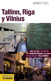 TALLINN, RIGA Y VILNIUS | 9788499358031 | MORTE USTARROZ, MARC AITOR | Llibreria L'Altell - Llibreria Online de Banyoles | Comprar llibres en català i castellà online - Llibreria de Girona