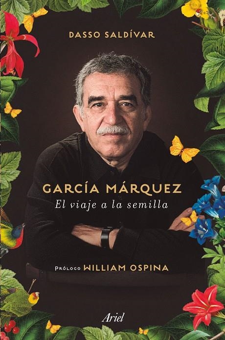 GARCÍA MÁRQUEZ. EL VIAJE A LA SEMILLA | 9788434423244 | SALDÍVAR, DASSO | Llibreria L'Altell - Llibreria Online de Banyoles | Comprar llibres en català i castellà online - Llibreria de Girona