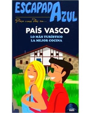 PAIS VASCO ESCAPADA AZUL | 9788416408399 | MONREAL, MANUEL | Llibreria L'Altell - Llibreria Online de Banyoles | Comprar llibres en català i castellà online - Llibreria de Girona