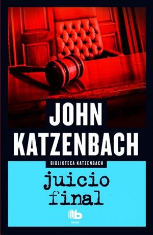 JUICIO FINAL | 9788490701874 | KATZENBACH, JOHN | Llibreria Online de Banyoles | Comprar llibres en català i castellà online