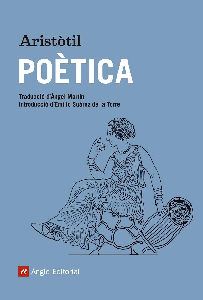 POÈTICA | 9788416139897 | ARISTÒTIL, . | Llibreria L'Altell - Llibreria Online de Banyoles | Comprar llibres en català i castellà online - Llibreria de Girona