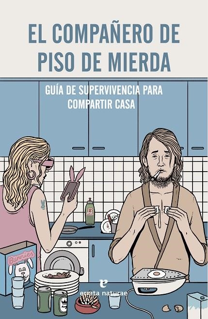EL COMPAÑERO DE PISO DE MIERDA | 9788416544103 | Llibreria L'Altell - Llibreria Online de Banyoles | Comprar llibres en català i castellà online - Llibreria de Girona