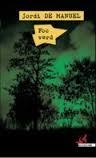 FOC VERD | 9788416328468 | DE MANUEL BARRABÍN, JORDI | Llibreria Online de Banyoles | Comprar llibres en català i castellà online