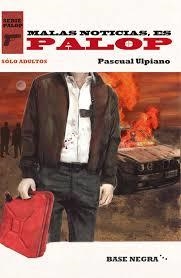 MALAS NOTICIES, ES | 9788415706700 | ULPIANO, PASCUAL | Llibreria Online de Banyoles | Comprar llibres en català i castellà online