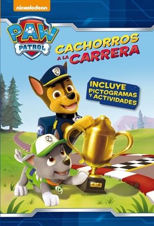 CACHORROS A LA CARRERA (PAW PATROL. PICTOGRAMAS 2) | 9788448844691 | NICKELODEON | Llibreria Online de Banyoles | Comprar llibres en català i castellà online