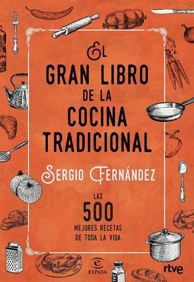 GRAN LIBRO DE LA COCINA TRADICIONAL, EL | 9788467046359 | FERNÁNDEZ, SERGIO | Llibreria L'Altell - Llibreria Online de Banyoles | Comprar llibres en català i castellà online - Llibreria de Girona
