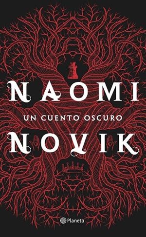 CUENTO OSCURO, UN | 9788408151487 | NOVIK, NAOMI | Llibreria L'Altell - Llibreria Online de Banyoles | Comprar llibres en català i castellà online - Llibreria de Girona