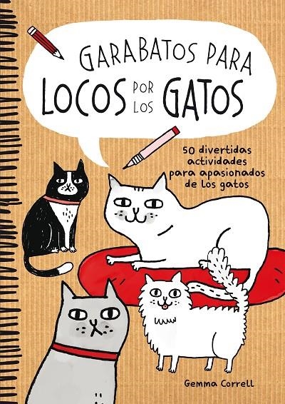 GARABATOS PARA LOCOS POR LOS GATOS | 9788416489039 | CORRELL, GEMMA | Llibreria L'Altell - Llibreria Online de Banyoles | Comprar llibres en català i castellà online - Llibreria de Girona