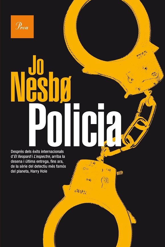 POLICIA | 9788475886114 | JO NESBO | Llibreria L'Altell - Llibreria Online de Banyoles | Comprar llibres en català i castellà online - Llibreria de Girona