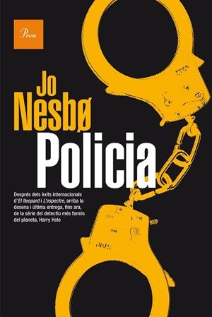 POLICIA | 9788475886114 | JO NESBO | Llibreria Online de Banyoles | Comprar llibres en català i castellà online