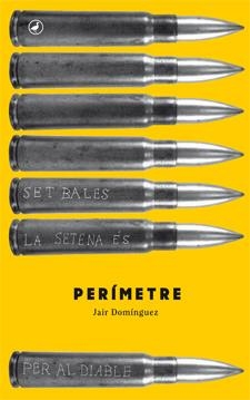 PERÍMETRE | 9788416528004 | DOMÍNGUEZ, JAIR | Llibreria L'Altell - Llibreria Online de Banyoles | Comprar llibres en català i castellà online - Llibreria de Girona