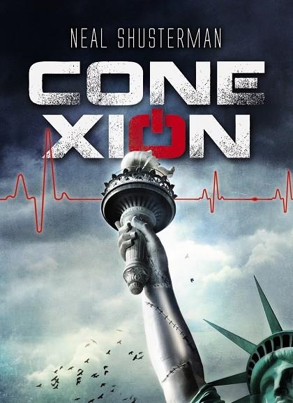 CONEXIÓN | 9788469808924 | SHUSTERMAN, NEAL | Llibreria Online de Banyoles | Comprar llibres en català i castellà online