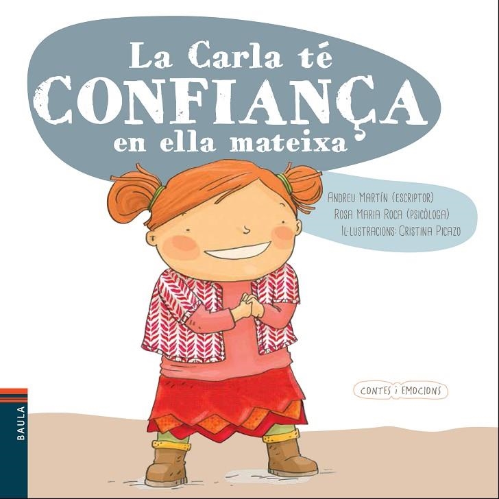 LA CARLA TÉ CONFIANÇA EN ELLA MATEIXA | 9788447930555 | MARTÍN FARRERO, ANDREU/ROCA REYNES, ROSA MARIA | Llibreria L'Altell - Llibreria Online de Banyoles | Comprar llibres en català i castellà online - Llibreria de Girona