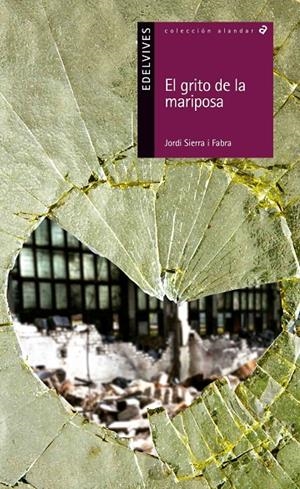 EL GRITO DE LA MARIPOSA | 9788414001240 | SERRA  I FABRA, JORDI | Llibreria L'Altell - Llibreria Online de Banyoles | Comprar llibres en català i castellà online - Llibreria de Girona