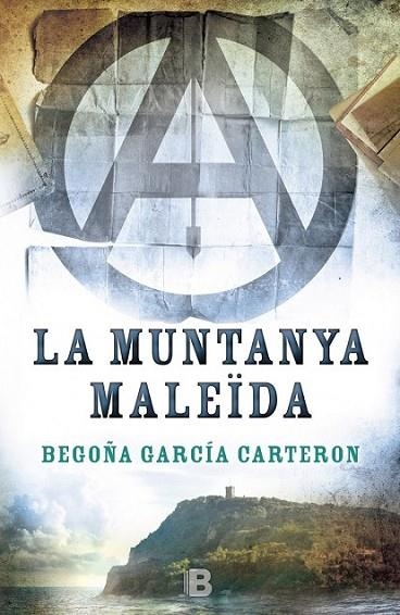 MUNTANYA MALEÏDA, LA | 9788466658096 | GARCÍA CARTERON, BEGOÑA | Llibreria L'Altell - Llibreria Online de Banyoles | Comprar llibres en català i castellà online - Llibreria de Girona