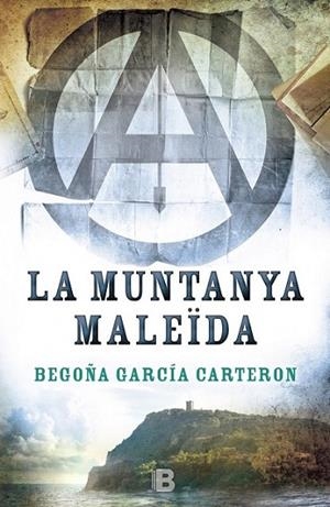 MUNTANYA MALEÏDA, LA | 9788466658096 | GARCÍA CARTERON, BEGOÑA | Llibreria L'Altell - Llibreria Online de Banyoles | Comprar llibres en català i castellà online - Llibreria de Girona