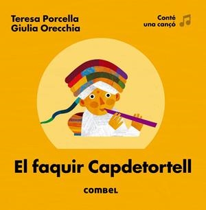 FAQUIR CAPDETORTELL, EL | 9788491010838 | PORCELLA, TERESA | Llibreria L'Altell - Llibreria Online de Banyoles | Comprar llibres en català i castellà online - Llibreria de Girona