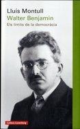 WALTER BENJAMIN | 9788416495696 | MONTULL, LLUÍS | Llibreria Online de Banyoles | Comprar llibres en català i castellà online