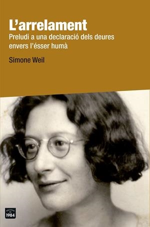 L'ARRELAMENT | 9788415835776 | WEIL, SIMONE | Llibreria Online de Banyoles | Comprar llibres en català i castellà online