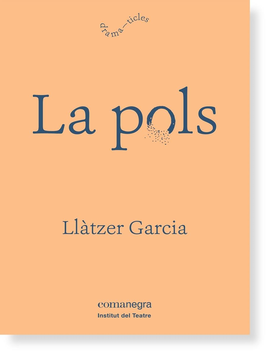 LA POLS | 9788416605125 | GARCIA ALONSO, LLÀTZER | Llibreria L'Altell - Llibreria Online de Banyoles | Comprar llibres en català i castellà online - Llibreria de Girona