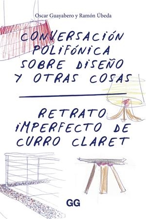 CONVERSACIÓN POLIFÓNICA SOBRE DISEÑO Y OTRAS COSAS | 9788425228957 | GUAYABERO, OSCAR | Llibreria Online de Banyoles | Comprar llibres en català i castellà online