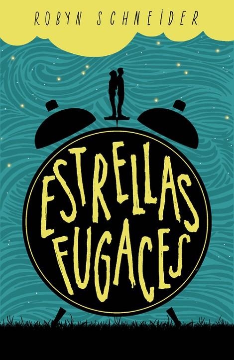 ESTRELLAS FUGACES | 9788420482200 | SCHNEIDER, ROBYN | Llibreria Online de Banyoles | Comprar llibres en català i castellà online