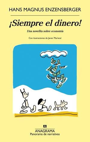 ¡SIEMPRE EL DINERO! | 9788433979490 | HANS MAGNUS ENZENSBERGER | Llibreria L'Altell - Llibreria Online de Banyoles | Comprar llibres en català i castellà online - Llibreria de Girona