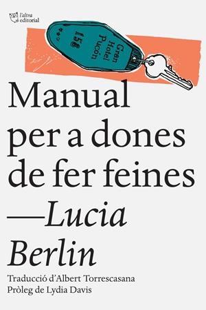 MANUAL PER A DONES DE FER FEINES | 9788494508509 | BERLIN, LUCIA | Llibreria L'Altell - Llibreria Online de Banyoles | Comprar llibres en català i castellà online - Llibreria de Girona